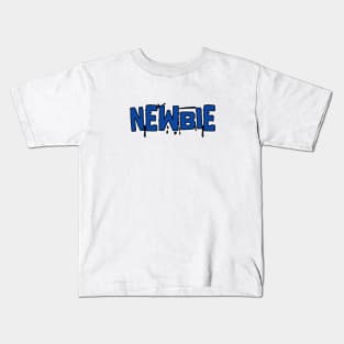 Newbie Kids T-Shirt